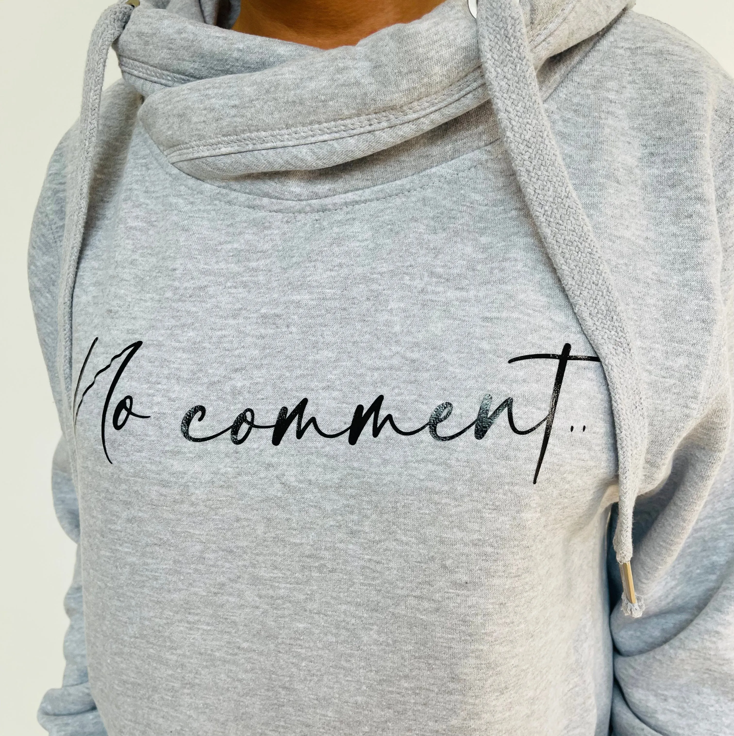 Luxury Cowl Neck No Comment Hoodie - Grey